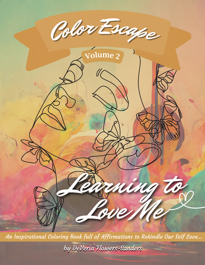 Color Escape ~ Volume 2 "Learning to Love Me"